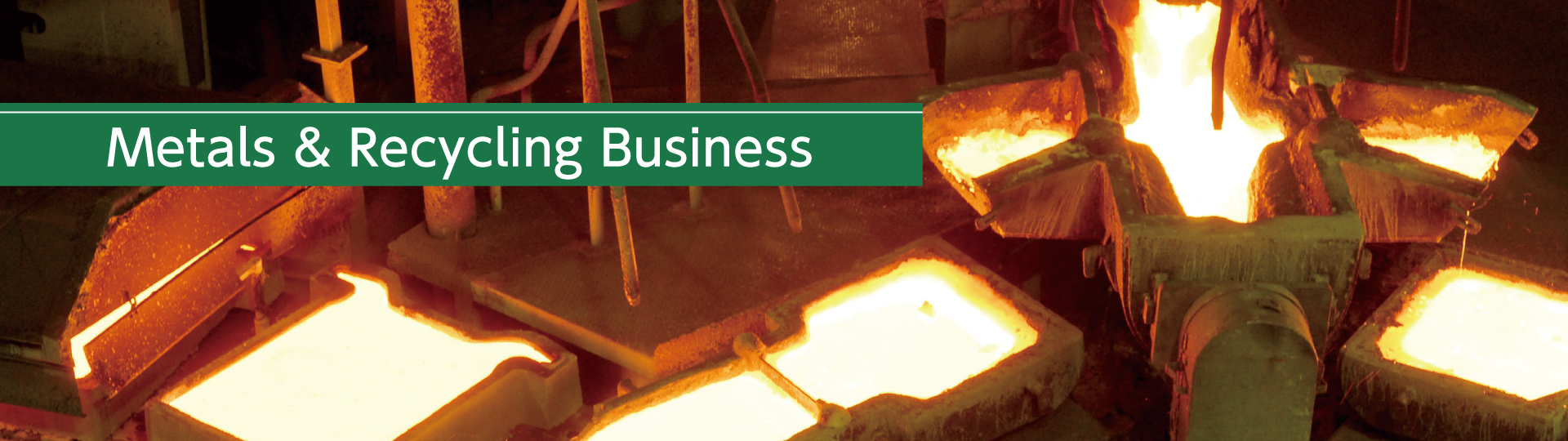 Metals & Recycling Business